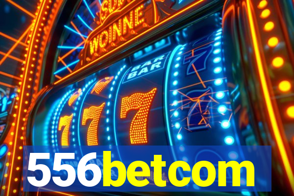 556betcom