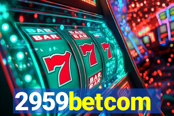 2959betcom