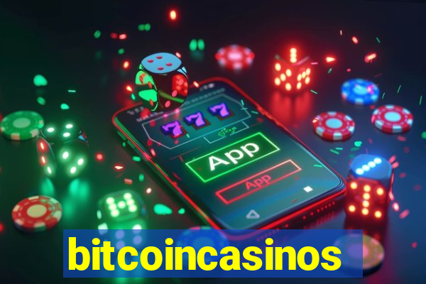 bitcoincasinos