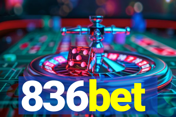 836bet