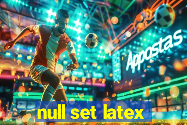 null set latex