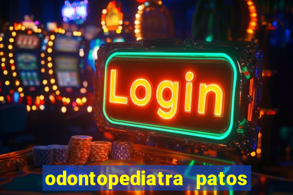 odontopediatra patos de minas