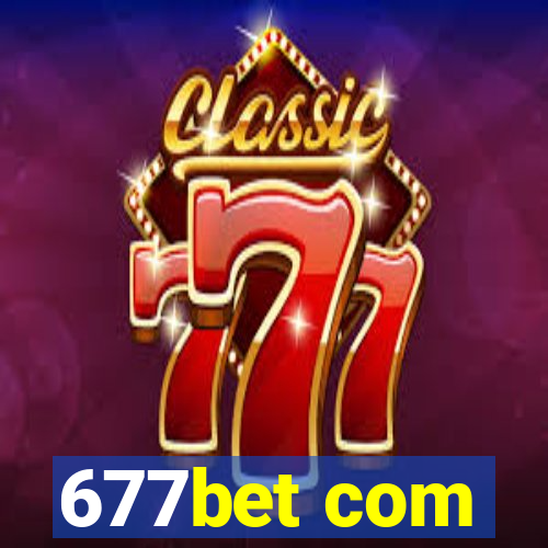 677bet com