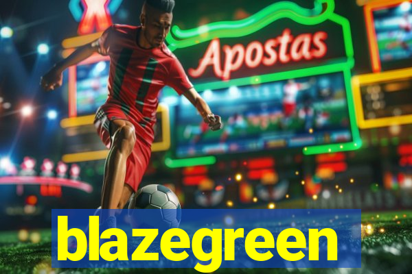 blazegreen