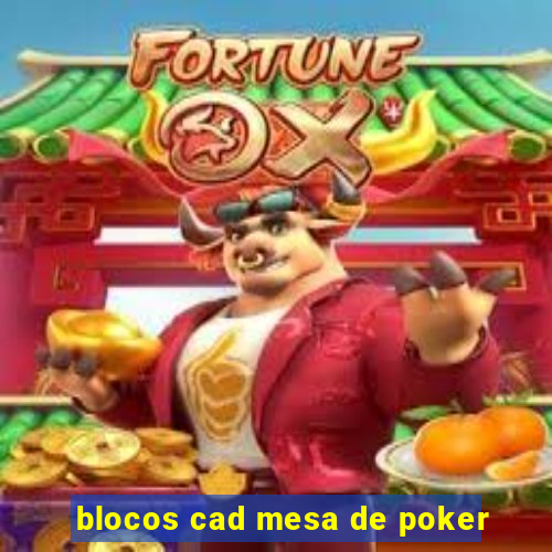 blocos cad mesa de poker