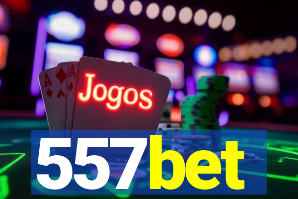 557bet