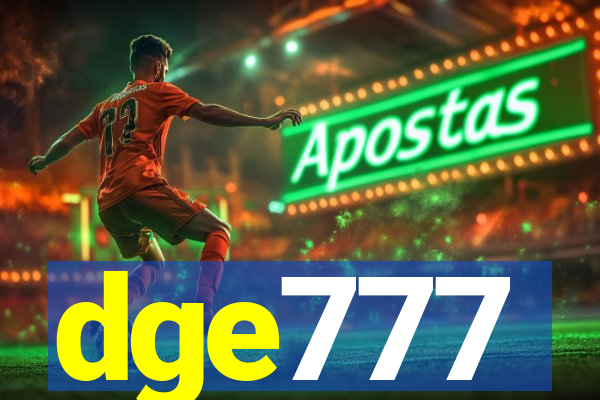 dge777