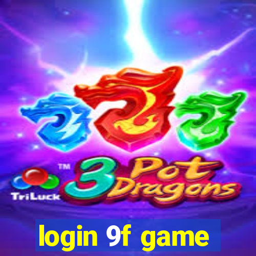 login 9f game