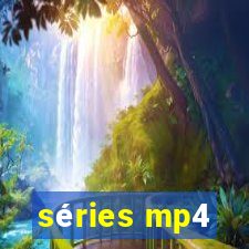 séries mp4
