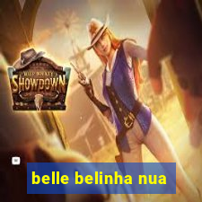 belle belinha nua