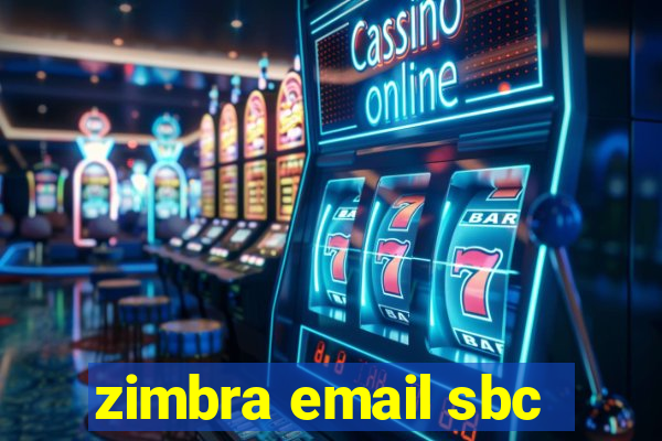 zimbra email sbc