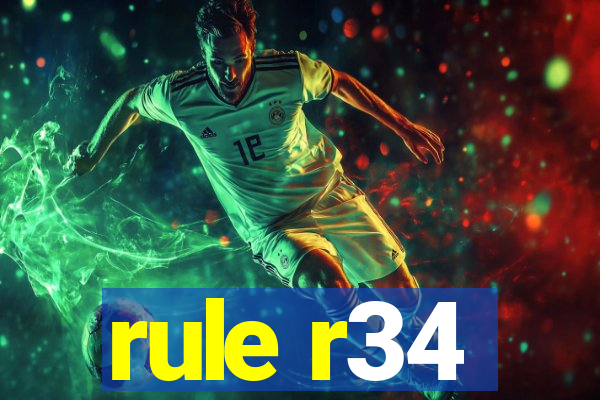 rule r34