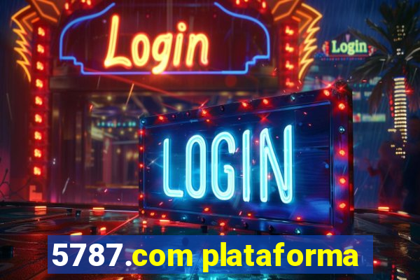 5787.com plataforma