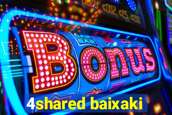 4shared baixaki