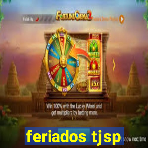 feriados tjsp