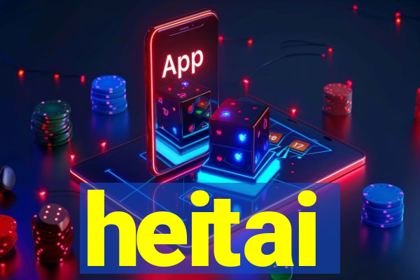heitai