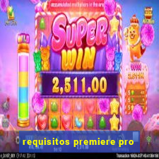 requisitos premiere pro