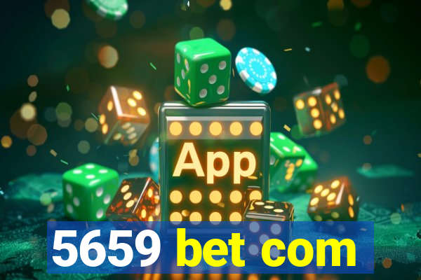 5659 bet com