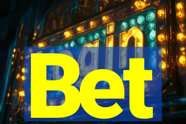 Bet
