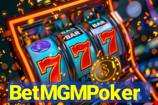 BetMGMPoker