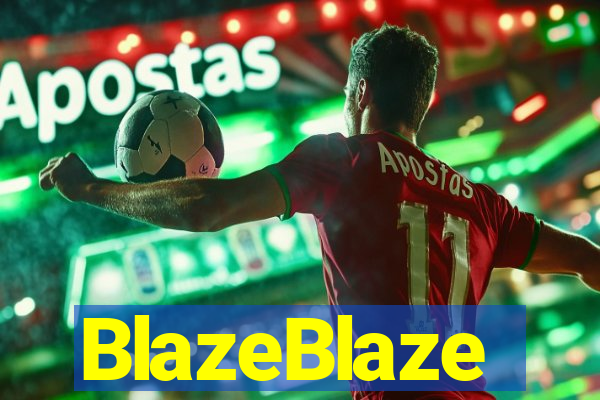 BlazeBlaze