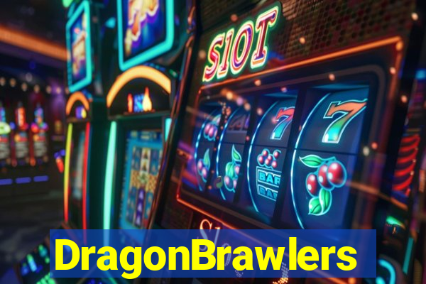 DragonBrawlers