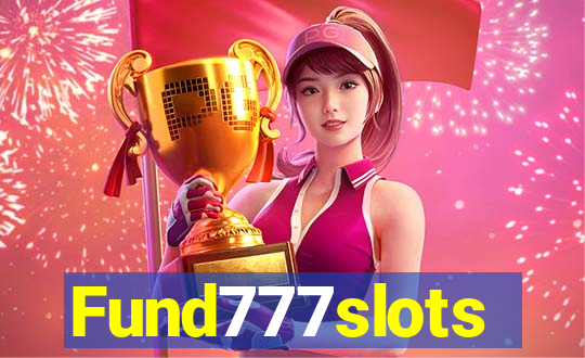 Fund777slots