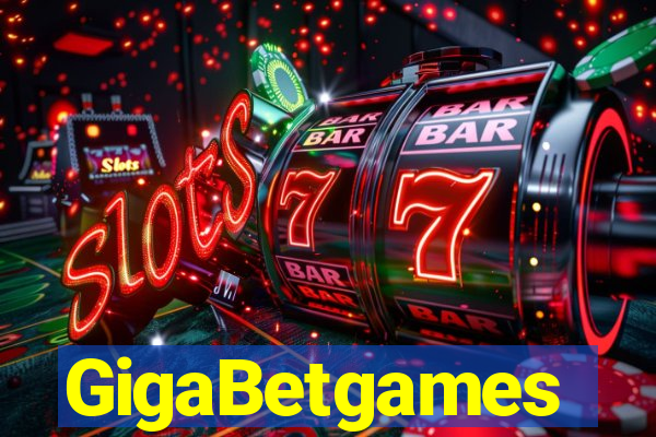 GigaBetgames