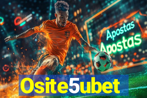 Osite5ubet