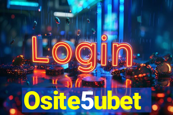 Osite5ubet