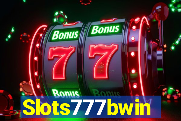 Slots777bwin