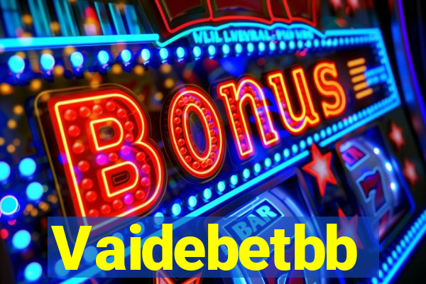 Vaidebetbb