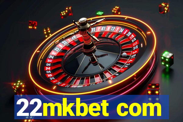 22mkbet com