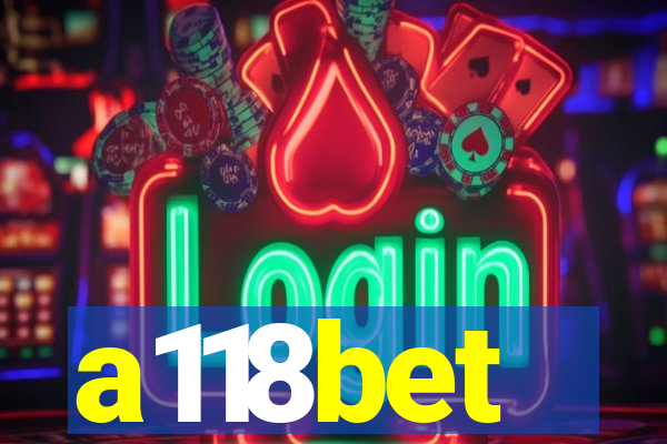 a118bet