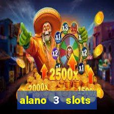 alano 3 slots dinheiro de verdade