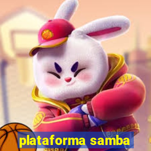 plataforma samba