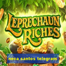 neca santos telegram