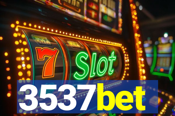 3537bet