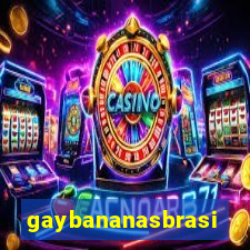 gaybananasbrasil