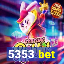 5353 bet