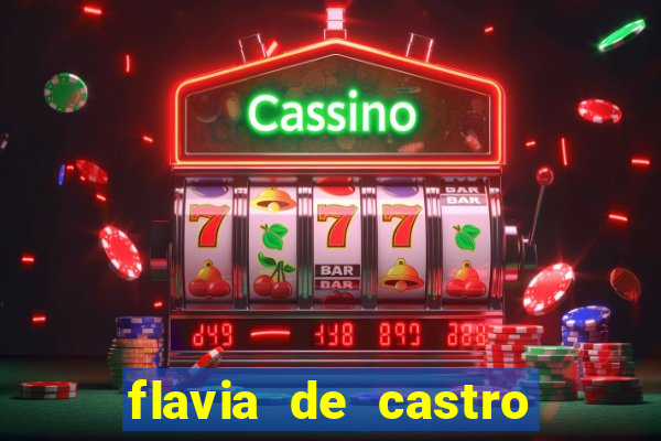 flavia de castro dos santos franquelin