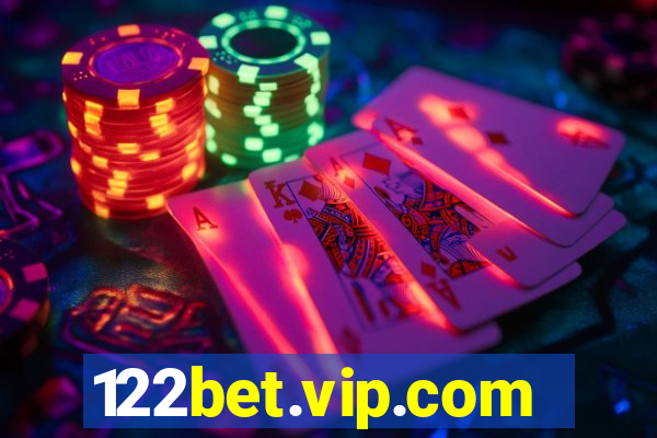 122bet.vip.com