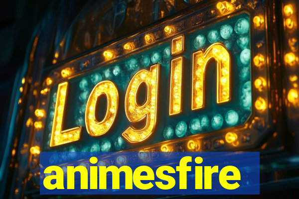 animesfire