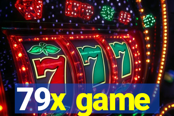 79x game