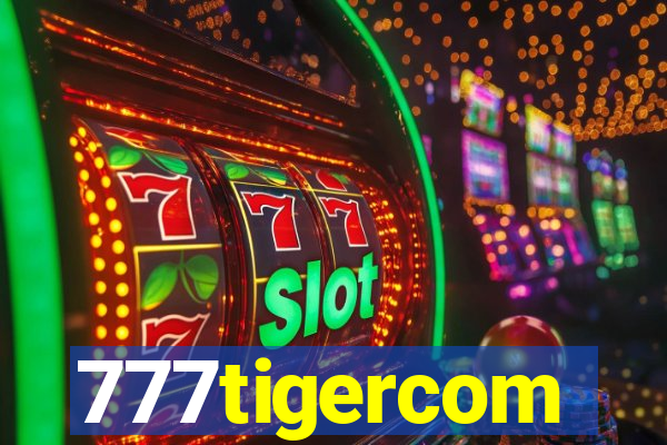777tigercom