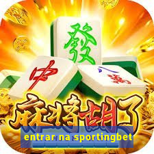 entrar na sportingbet