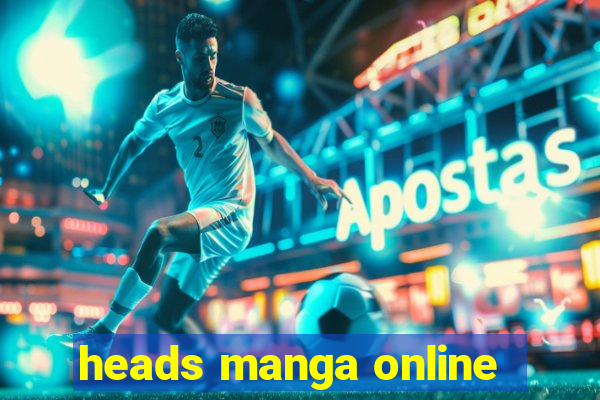 heads manga online