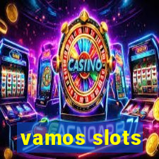 vamos slots
