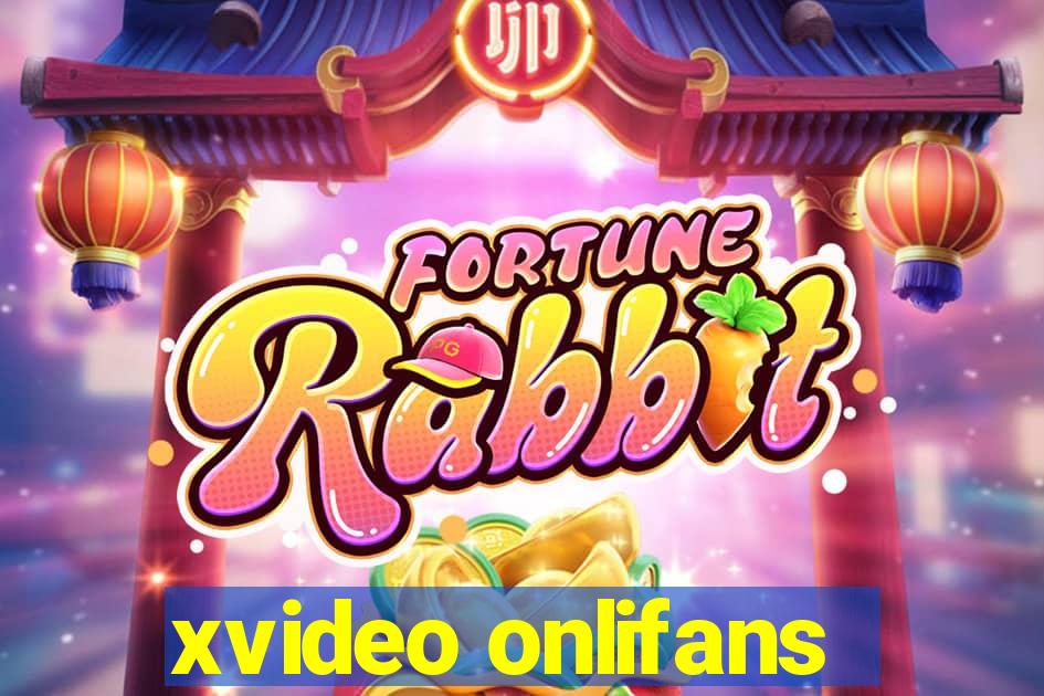 xvideo onlifans