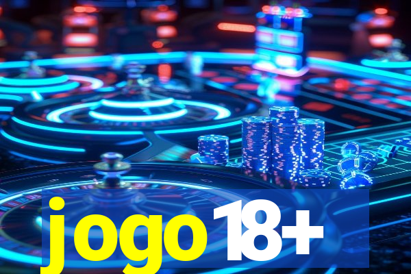 jogo18+